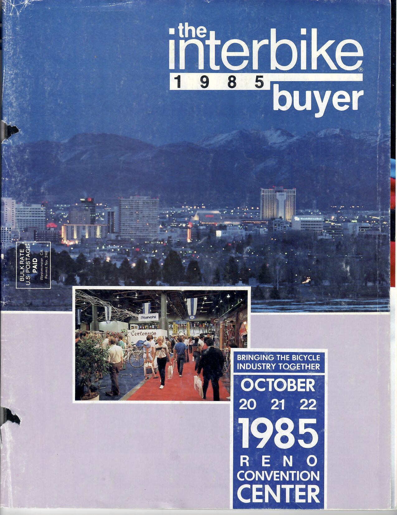 Interbike was held in Reno in the mid-1980s.