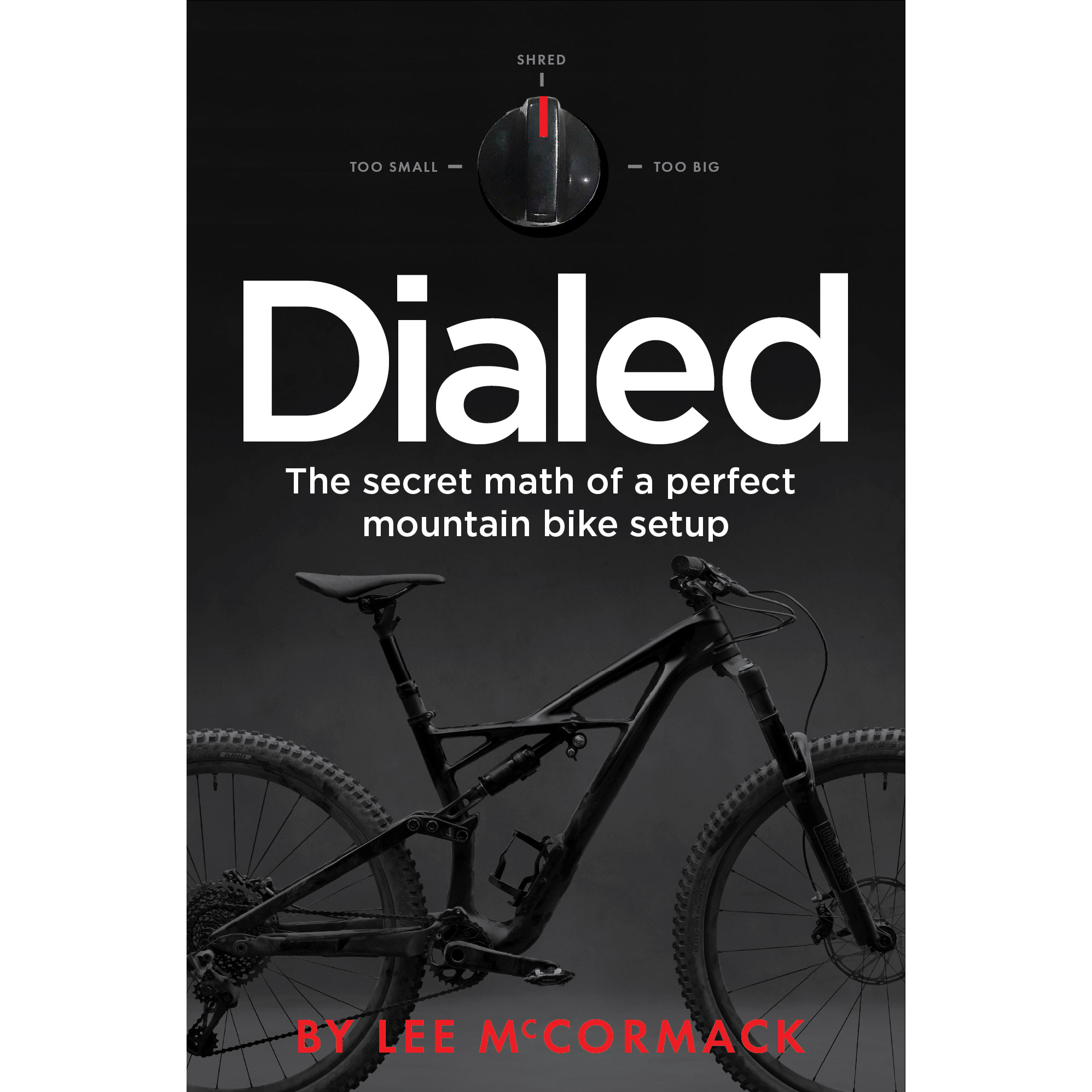 Dialed is available as an e-book at www.llbmtb.com.