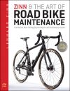 Zinn & the Art of Road Bike Maintenance, 4th edition Zinn & the Art of Road Bike Maintenance, 4th edition